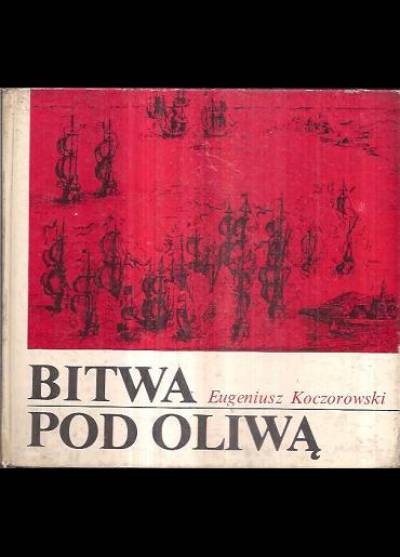 Eugeniusz Koczorowski - Bitwa pod Oliwą