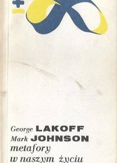 Lakoff, Johnson - Metafory w naszym życiu