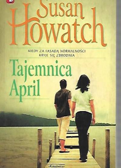 Susan Howatch - Tajemnica April