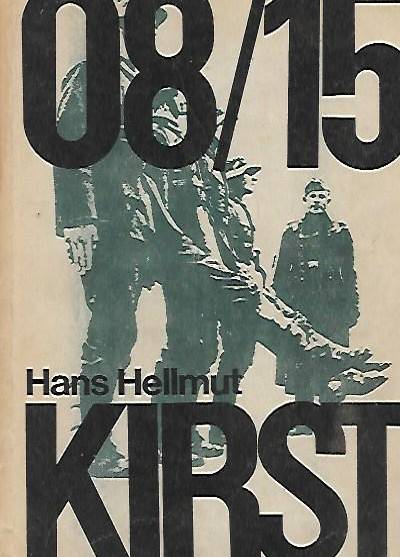 Hans Hellmut Kirst - 08/15 (trzytomowa)