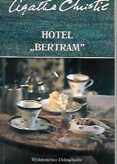Ahatha Christie - Hotel "Bertram"