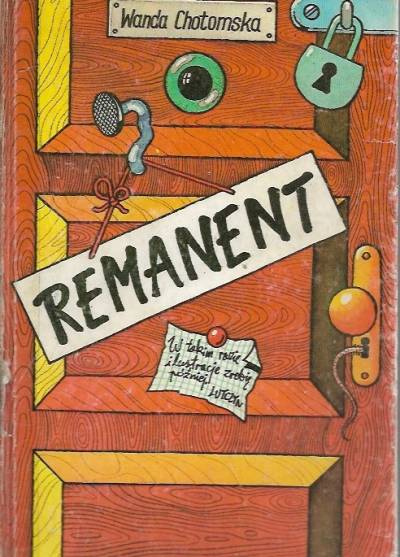 Wanda Chotomska - Remanent