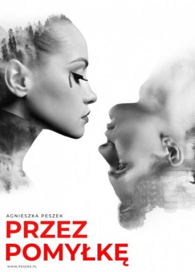 Agnieszka Peszek - Przez pomyłkę