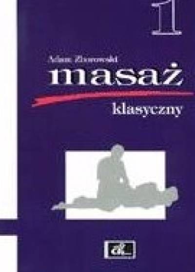 Adam Zborowski - Masaż klasyczny 1