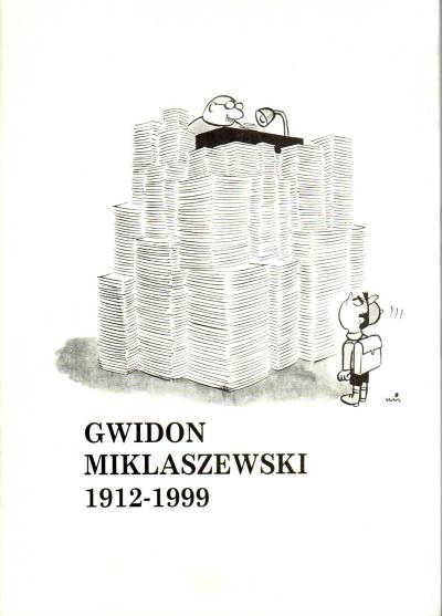 katalog wystawy - Gwidon Miklaszewski 1912-1999