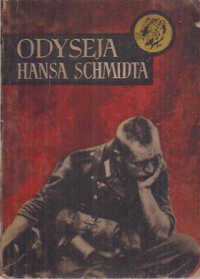 H.Hoffer - Odyseja Hansa Schmidta [żółty tygrys]