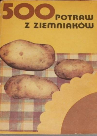 Bołotnikowa, Wapielnik - 500 potraw z ziemniaków