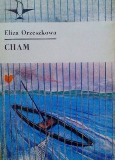 Eliza Orzeszkowa - Cham