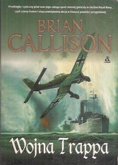Brian Callison - Wojna Trappa