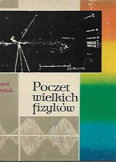 Ryszard Sobiesiak - Poczet wielkich fizyków