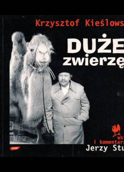 Krzysztof Kieślowski - Duże zwierzę