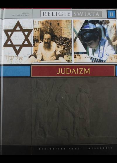 M. i U. Tworuschka - Religie świata: Judaizm