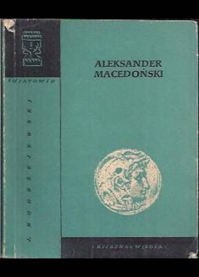 Józef Modrzejewski - Aleksander Macedoński