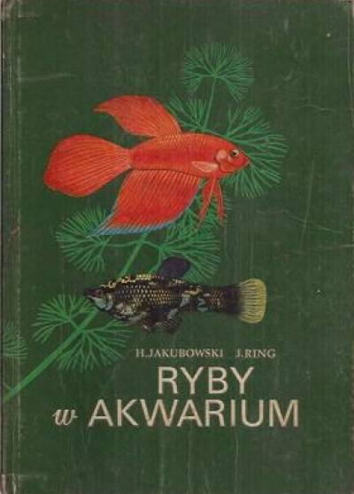 H.Jakubowski, J.Ring - Ryby w akwarium