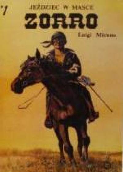Luigi Micuno - Zorro - jeździec w masce