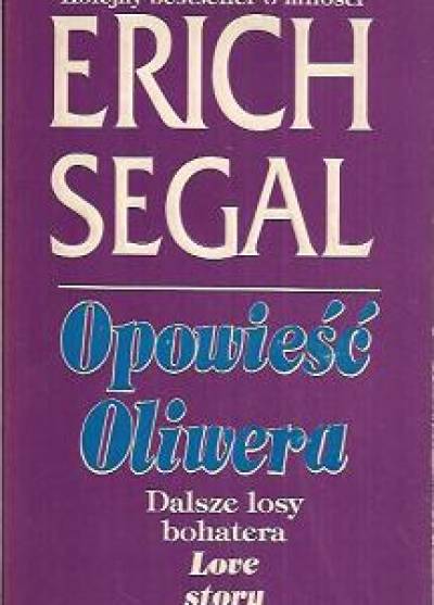 Erich Segal - Opowieść Olivera