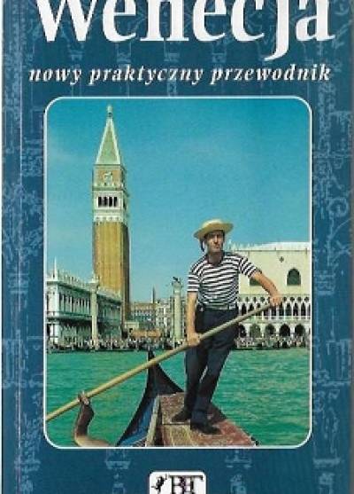 Vittorio Sera - Wenecja. Nowy praktyczny przewodnik
