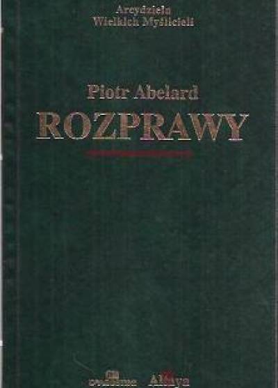 Piotr Abelard - Rozprawy