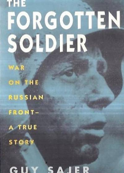 Guy Sajer - The forgotten solider