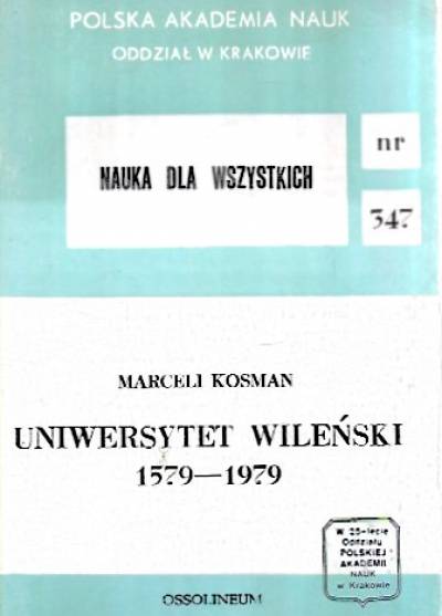 Marceli Kosman - Uniwersytet Wileński 1579-1979