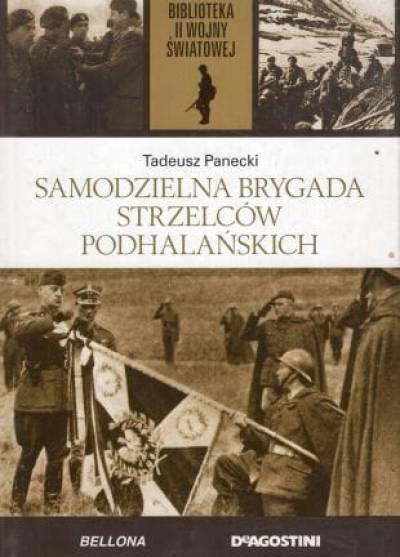 Tadeusz Panecki - Samodzielna Brygada Strzelców Podhalańskich