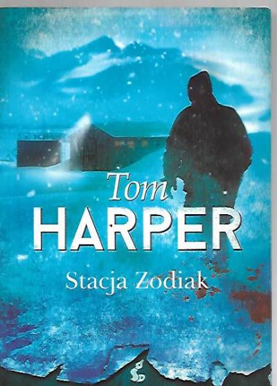 Tom Harper - Stacja Zodiak
