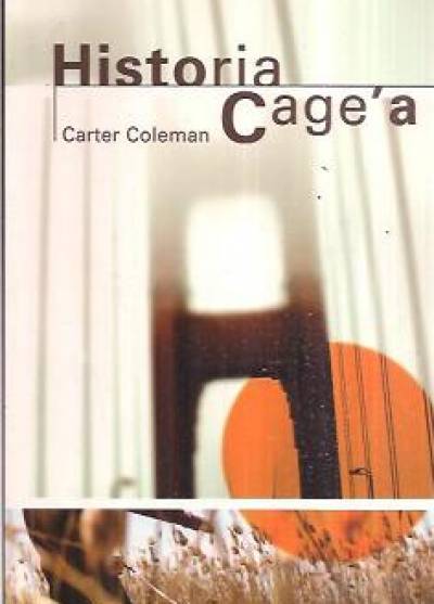 Carter Coleman - Historia Cage`a