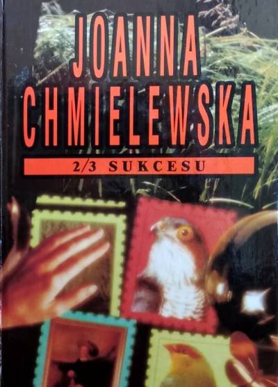 Joanna Chmielewska - 2/3 Sukcesu