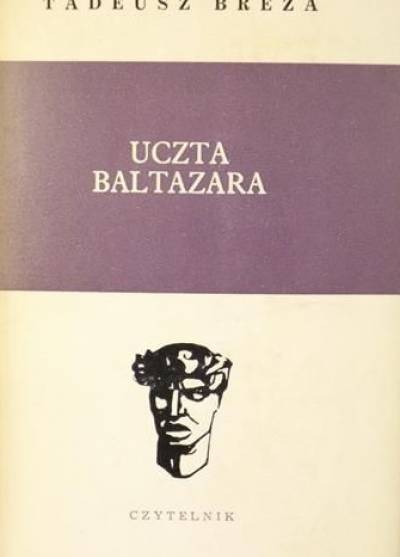 TAdeusz Breza - Uczta Baltazara