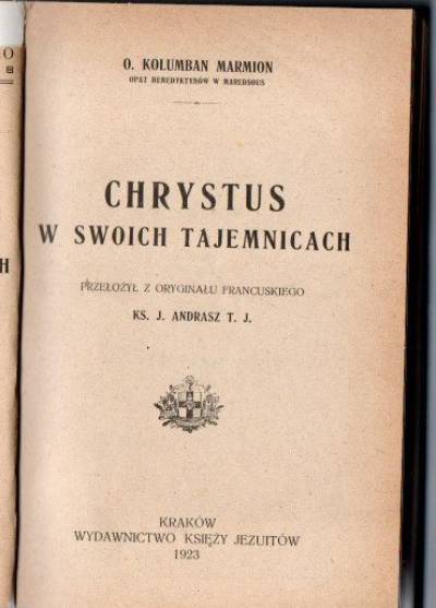 o. Kolumban Marmion - Chrystus w swoich tajemnicach