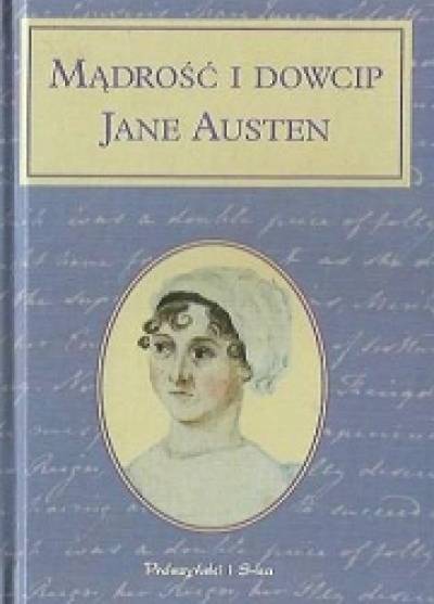 opr. M. Kerrigan - Mądrość i dowcip Jane Austen