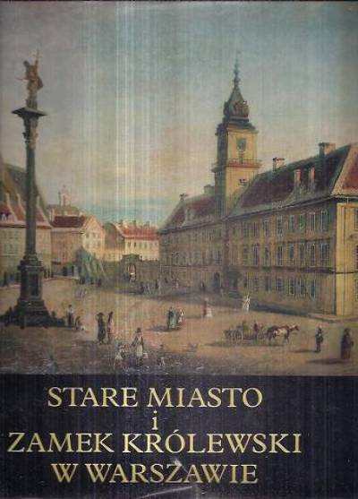 album - Stare miasto i ZAmek Królewski w Warszawie