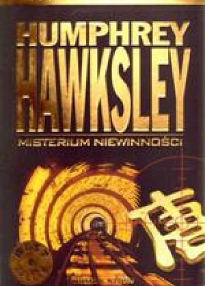 Humphrey Hawksley - Misterium niewinności