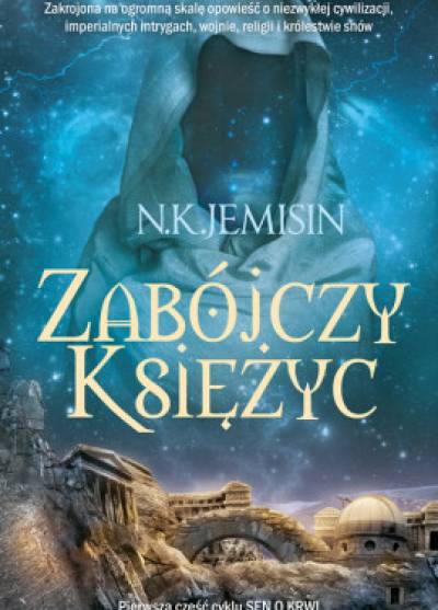 N.K. Jemisin - Zabójczy księżyc
