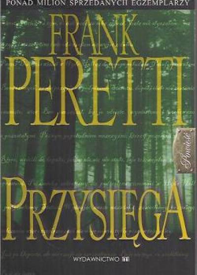 Frank Peretti - Przysięga