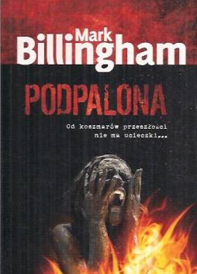 Mark Billingham - Podpalona