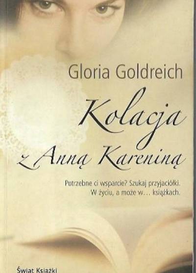 Gloria Goldreich - Kolacja z Anną Kareniną