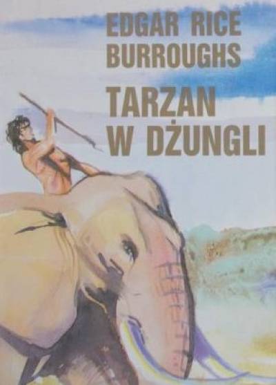 Edgar Rice Burroughs - Tarzan w dżungli