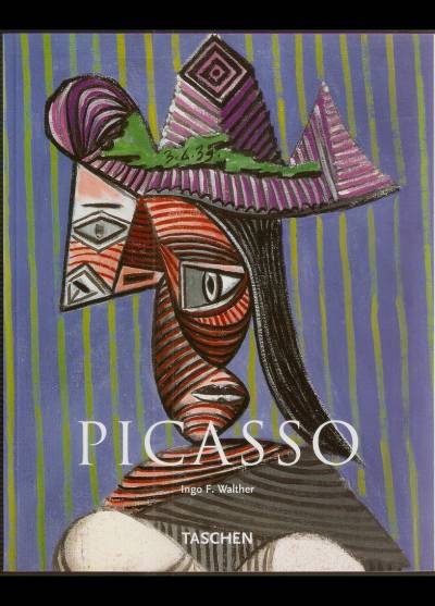 Ingo F. Walther - Picasso 1881-1973. Geniusz stulecia