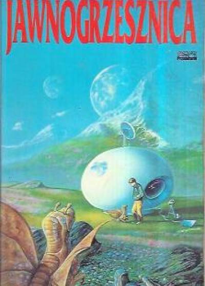 Jawnogrzesznica. Antologia opowiadań science-fiction 1980-1990