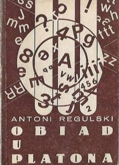 Antoni Regulski - Obiad u Platona