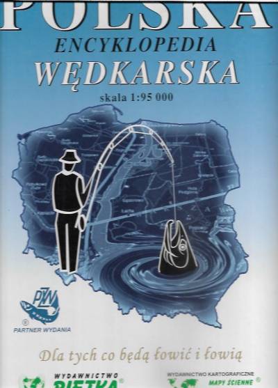 Polska encyklopedia wędkarska