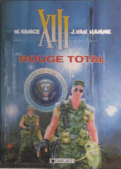 Vance, Van Hamme - XIII - Rouge total