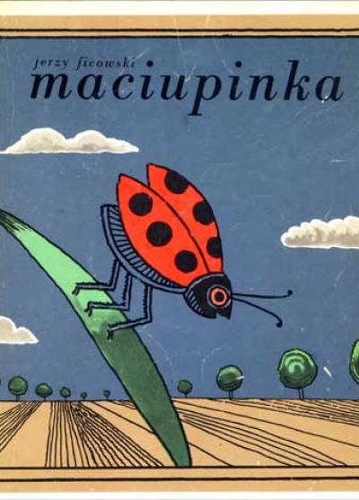 Jerzy Ficowski - Maciupinka