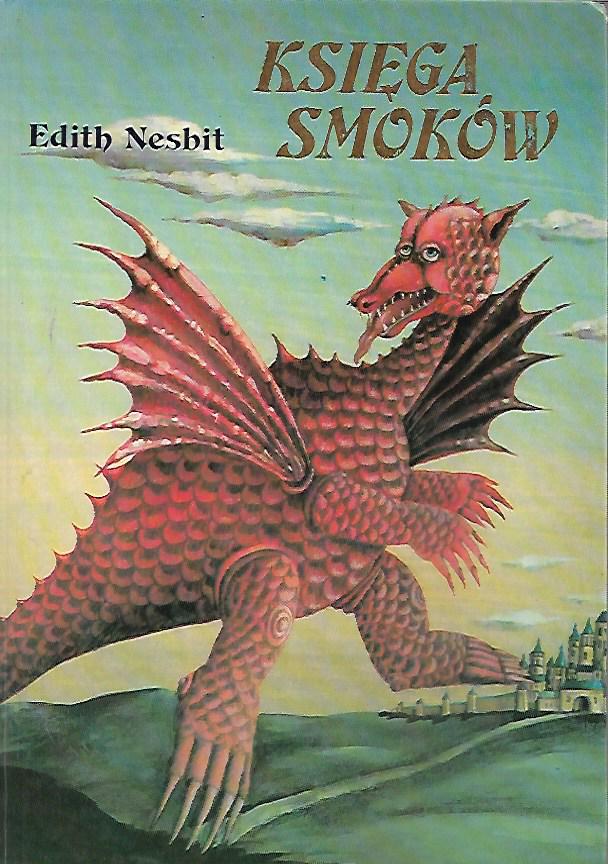 Księga smoków - Edith Nesbit - książka